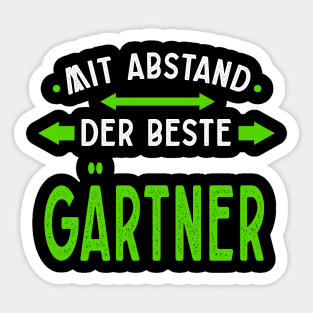 Mit Abstand Beste Gärtner Witziges Spruch Bleib Zuhause Sticker